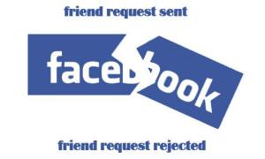 the Facebook form of rejection. 