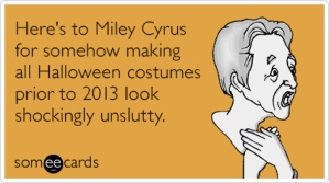 miley-cyrus-unslutty-costume-halloween-ecards-someecards